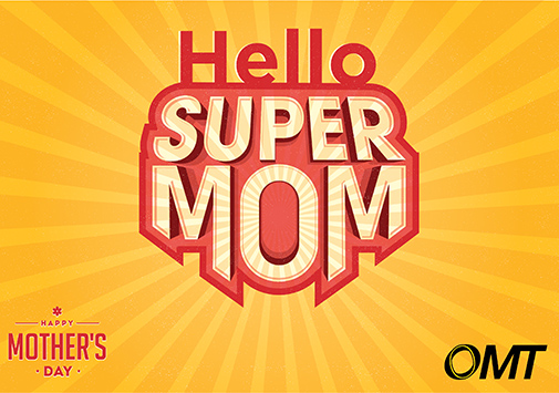 2019 MOTHER'S DAY AT OMT STANDALONES